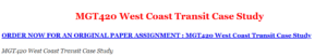 MGT420 West Coast Transit Case Study