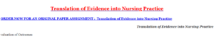Translation of Evidence into Nursing Practice