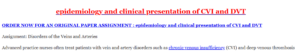 epidemiology and clinical presentation of CVI and DVT