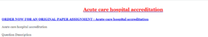 Acute care hospital accreditation