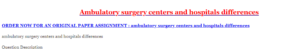 Ambulatory surgery centers and hospitals differences