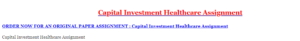 Capital Investment Healthcare Assignment