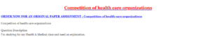 Competition of health care organizations