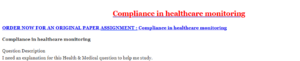 Compliance in healthcare monitoring