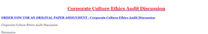 Corporate Culture Ethics Audit Discussion