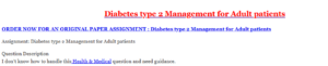 Diabetes type 2 Management for Adult patients