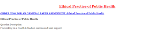 Ethical Practice of Public Health