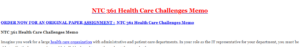 NTC 361 Health Care Challenges Memo