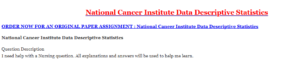 National Cancer Institute Data Descriptive Statistics