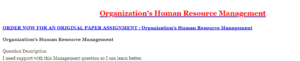 Organization’s Human Resource Management