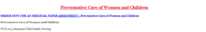 Preventative Care of Women and Children