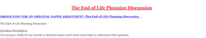 The End of Life Planning Discussion