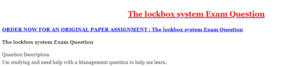 The lockbox system Exam Question