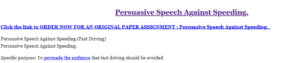 Persuasive Speech Against Speeding.