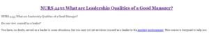 NURS 4455 What are Leadership Qualities of a Good Manager?