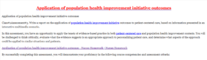 Application of population health improvement initiative outcomes