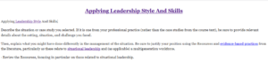 Applying Leadership Style And Skills