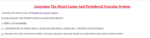  Assessing The Heart Lungs And Peripheral Vascular System