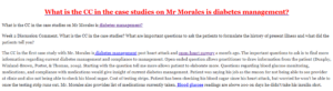 What is the CC in the case studies on Mr Morales is diabetes management?