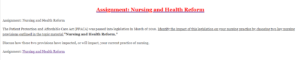 Assignment Nursing and Health Reform