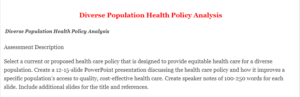  Diverse Population Health Policy Analysis