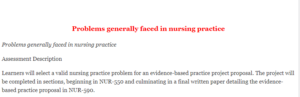 Problems generally faced in nursing practice