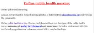 Define public health nursing