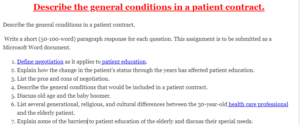 Describe the general conditions in a patient contract.