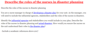 Describe the roles of the nurses in disaster planning