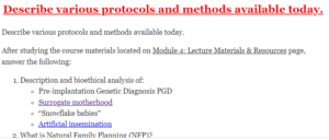 Describe various protocols and methods available today.