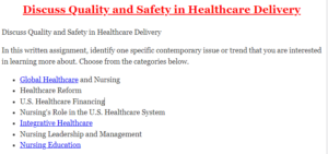 Discuss Quality and Safety in Healthcare Delivery