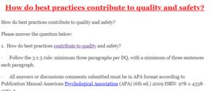 How do best practices contribute to quality and safety