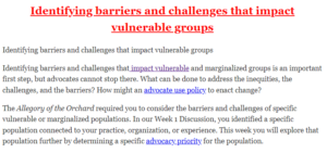 Identifying barriers and challenges that impact vulnerable groups