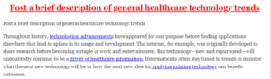 Post a brief description of general healthcare technology trends