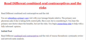 Read Different combined oral contraceptives and the risk