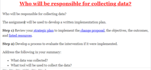Who will be responsible for collecting data