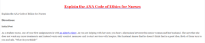 Explain the ANA Code of Ethics for Nurses