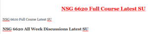 NSG 6620 Full Course Latest SU