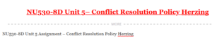 NU530-8D Unit 5 Assignment – Conflict Resolution Policy Herzing