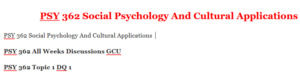 PSY 362 Social Psychology And Cultural Applications 