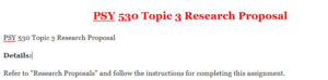 PSY 530 Topic 3 Research Proposal