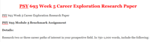 PSY 693 Week 5 Career Exploration Research Paper 