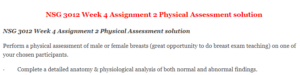 NSG 3012 Week 4 Assignment 2 Physical Assessment solution