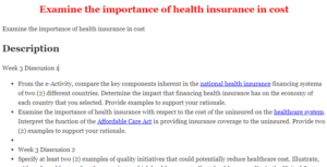 Examine the importance of health insurance in cost