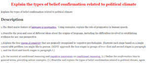 Explain the types of belief confirmation related to political climate