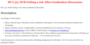 HCA 521 DCB Getting a Job After Graduation Discussion
