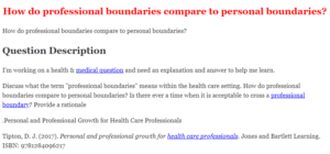 How do professional boundaries compare to personal boundaries