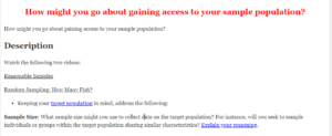 How might you go about gaining access to your sample population