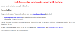 Look for creative solutions to comply with the law.
