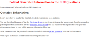Patient Generated Information in the EHR Questions